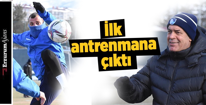 Teknik patron İldiz'le ilk antrenman 